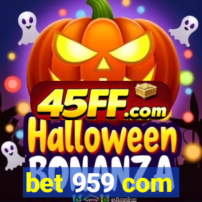 bet 959 com
